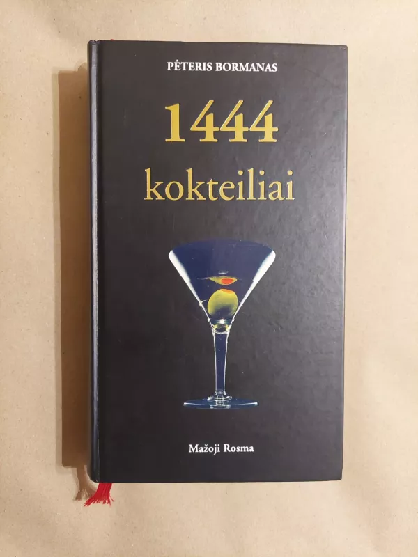 1444 kokteiliai - Pėteris Bormanas, knyga 2