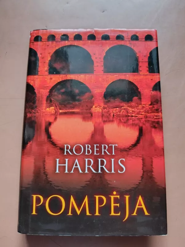 Pompėja - Robert Harris, knyga 2