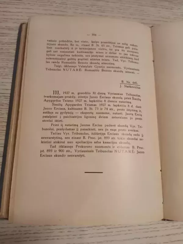 Vyriausiojo Tribunolo 1924–1927 metų baudžiamųjų kasacinių bylų sprendimų rinkinys“. - Redagavo J.Byla, knyga 4