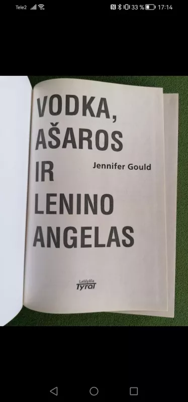 Vodka, ašaros ir Lenino angelas - Jennifer Gould, knyga 3