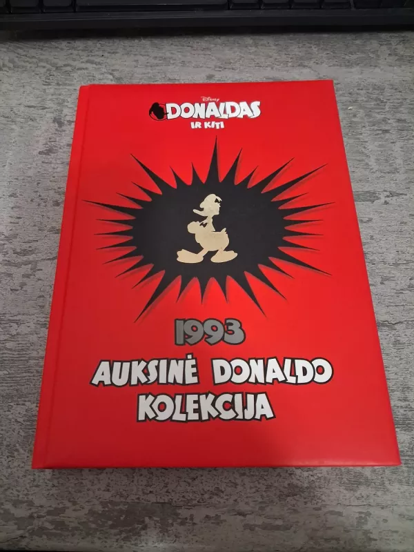 Donaldas ir kiti. Auksinė Donaldo kolekcija 1993 - author nera, knyga 5