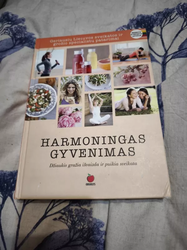 Harmoningas gyvenimas - Autorių Kolektyvas, knyga 2