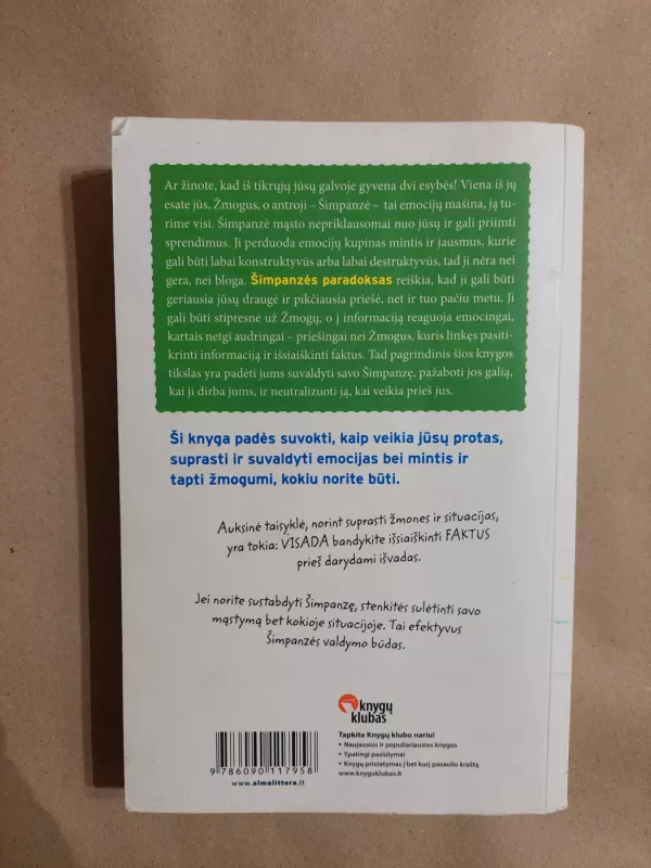 Proto valdymas arba Šimpanzės paradoksas - Steve Peters, knyga 3