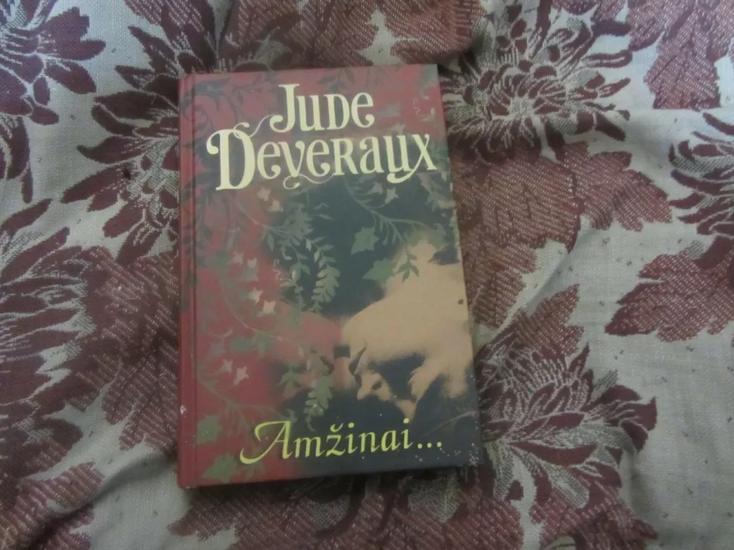 Amžinai... - Jude Deveraux, knyga 2