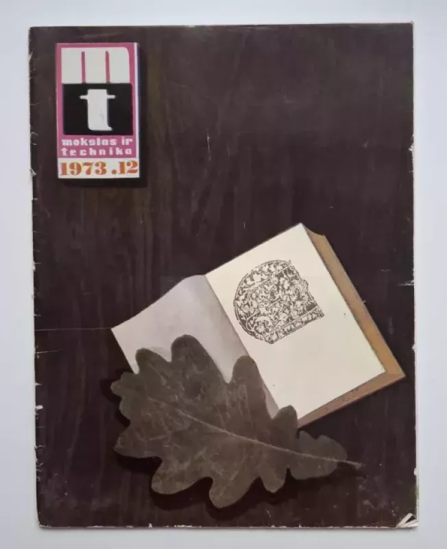 Mokslas ir technika 1973 Nr. 12 - Daug autorių, knyga 2