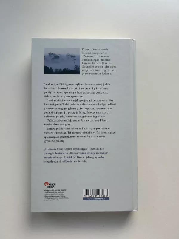 Filosofas, kuris nebuvo išmintingas 2020 leidimas - Laurent Gounelle, knyga 3