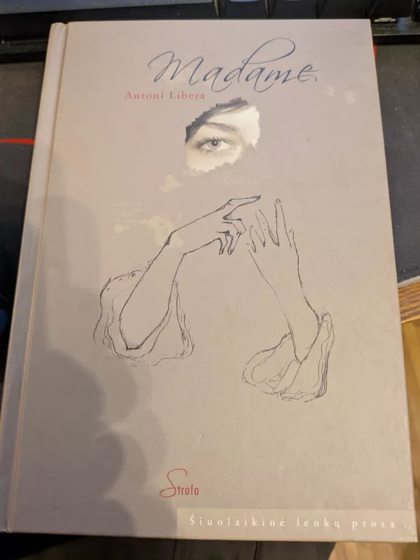 Madame - Antoni Libera, knyga 3