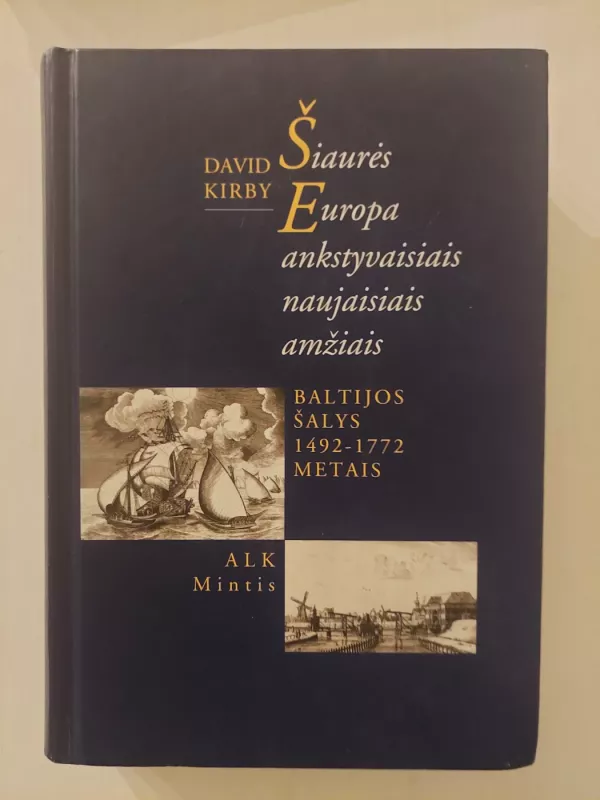 Šiaurės Europa ankstyvaisiais naujaisiais amžiais - David Kirby, knyga 2