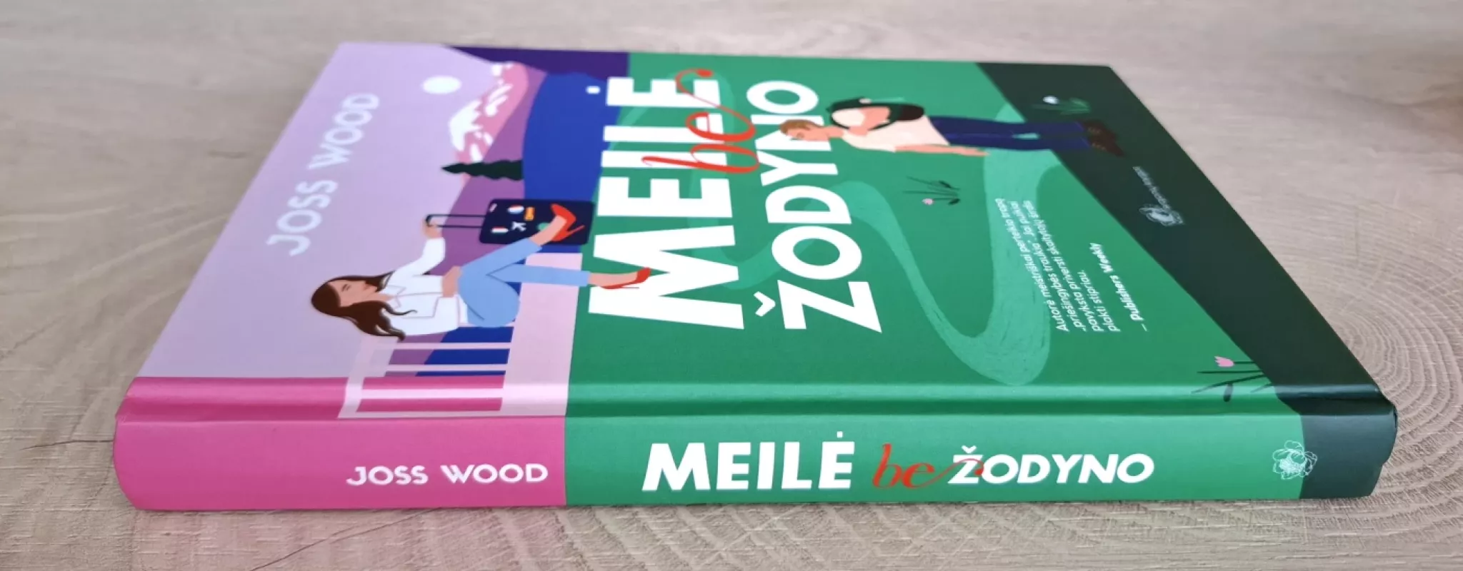 Meilė be žodyno - Joss Wood, knyga 4