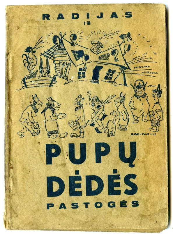 Radijas iš Pupų Dėdės pastogės - Petras Biržys Pupų Dėdė, knyga 2