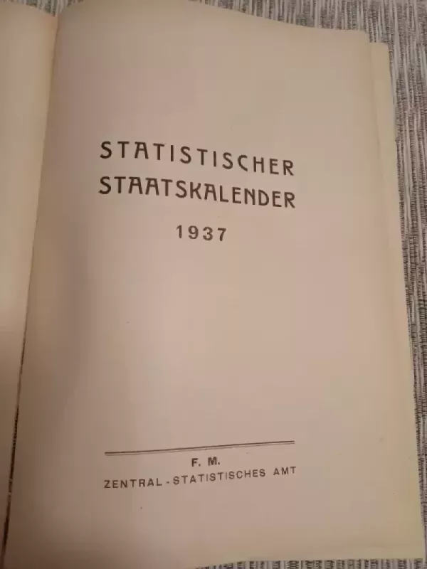 Valstybės statistikos kalendorius 1937 - Centralinis statistikos biuras, knyga 3