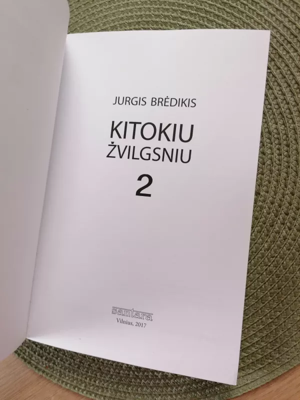 Kitokiu žvilgsniu. 2 dalis - Jurgis Brėdikis, knyga 5