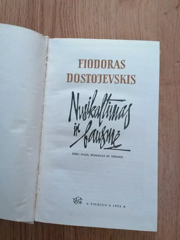 Nusikaltimas ir bausmė - Fiodoras Dostojevskis, knyga 2