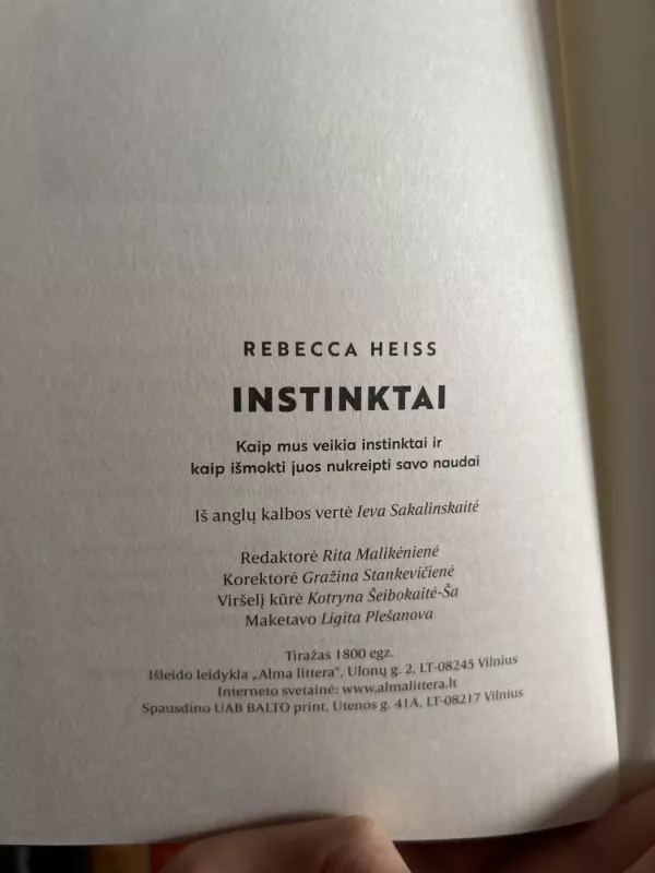 Instinktai: kaip mus veikia instinktai ir kaip išmokti juos nukreipti savo naudai - Rebecca Heiss, knyga 4