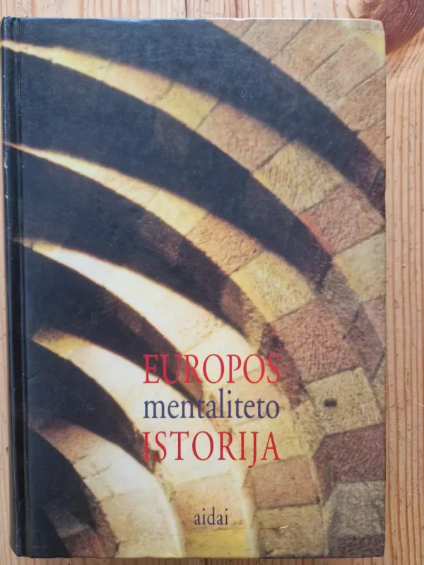 Europos mentaliteto istorija - Peter Dinzelbacher, knyga 2