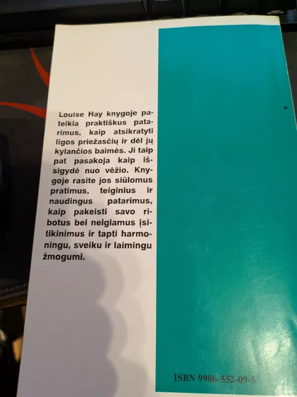 Mylėdamas save, tu būsi laimingas - Louise L. Hay, knyga 3