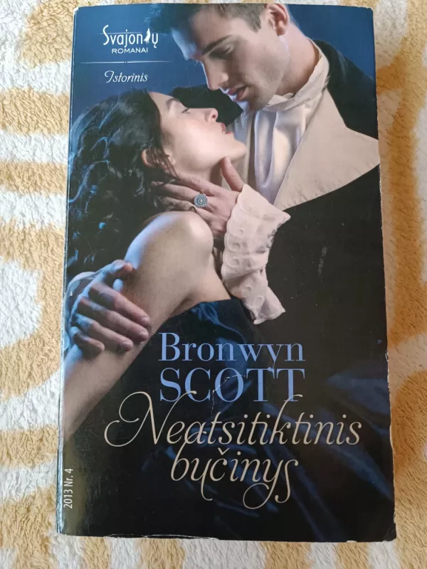 Neatsitiktinis Bučinys - Scott Bronwyn, knyga 2
