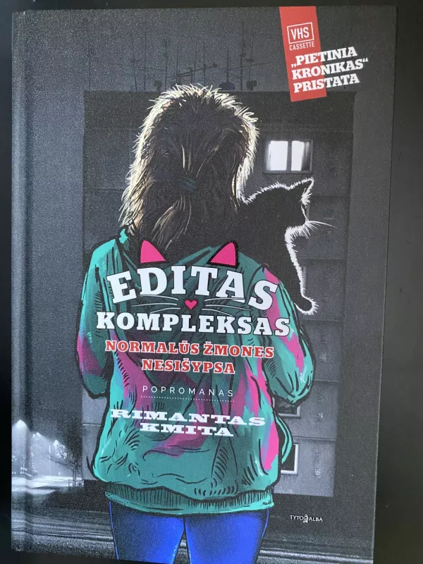 Editas kompleksas. Normalūs žmones nesišypsa - Rimantas Kmita, knyga 2