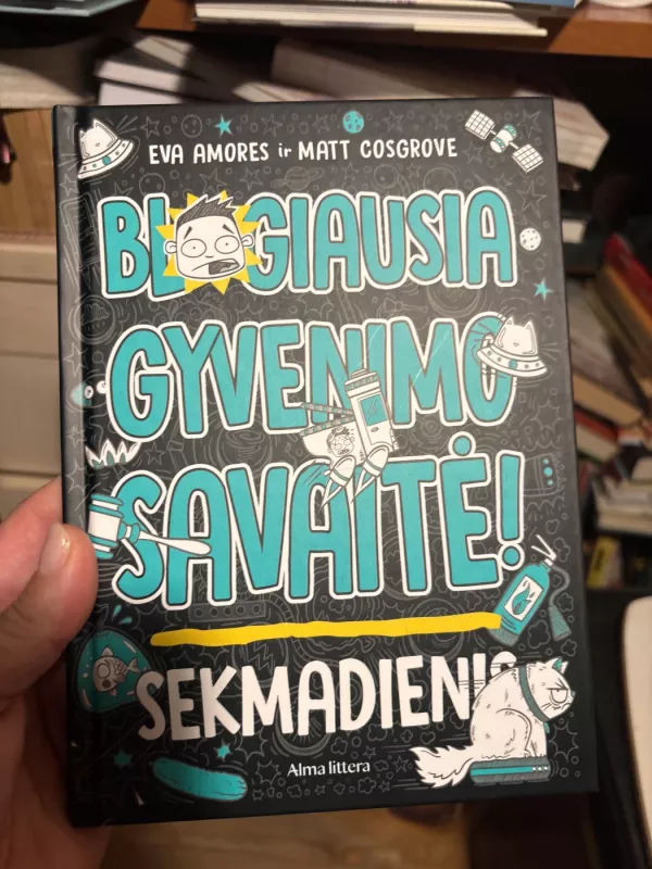 Blogiausia gyvenimo savaitė! Penktadienis - Eva Amores ir Matt Gosgrove, knyga 2
