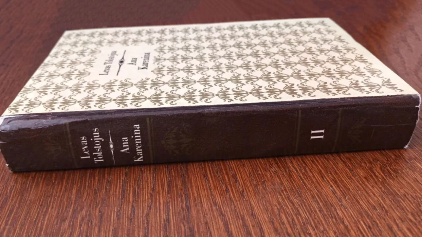 Ana Karenina II dalis - Levas Tolstojus, knyga 4
