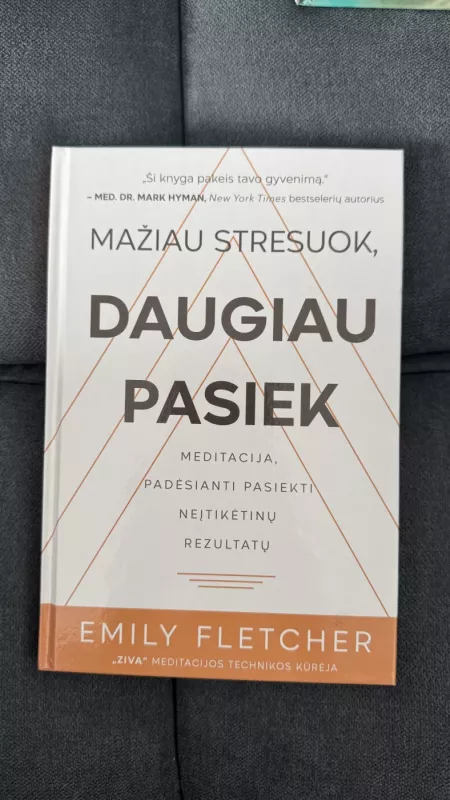 Mažiau stresuok, daugiau pasiek - Emily Fletcher, knyga 2