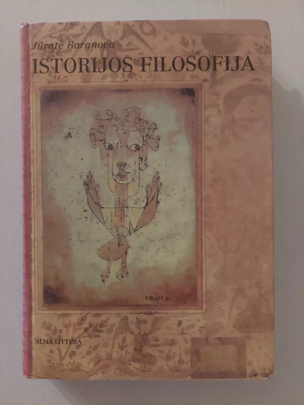 Istorijos filosofija - Jūratė Baranova, knyga 2