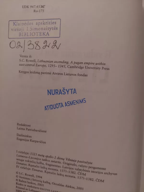 Iš viduramžių ūkų kylanti Lietuva: pagonių imperija Rytų ir Vidurio Europoje, 1295-1345 - S. C. Rowell, knyga 3