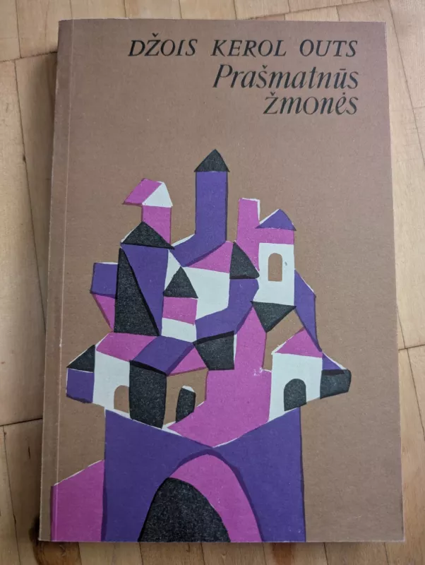 Prašmatnūs žmonės - Džois Kerol Outs, knyga 2