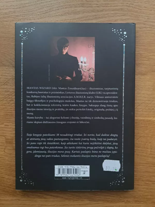 Kaip pradanginti dramblį ir kiti nesudėtingi triukai - Mantas Wizard, knyga 3
