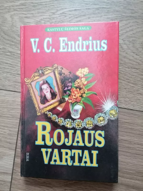 Rojaus vartai - Virginia Andrews, knyga 2