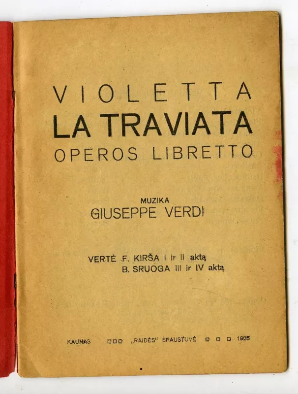 Violetta La Traviata Operos libretto - Giuseppe Verdi, Faustas Kirša, Balys Sruoga, knyga 3