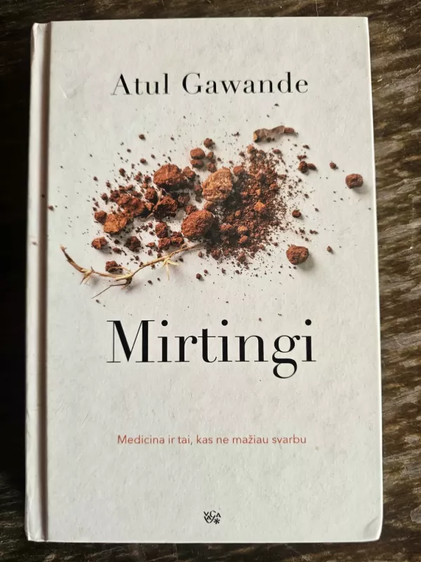 Mirtingi - Atul Gawande, knyga 2
