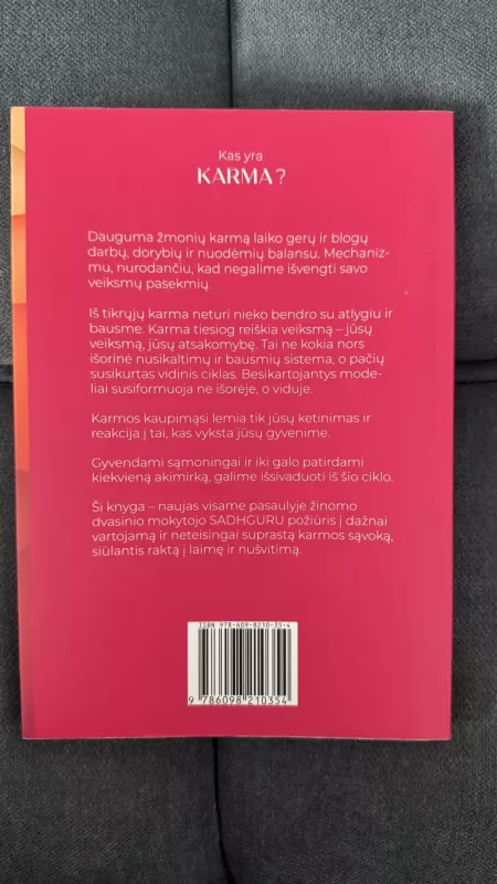 KARMA. Jogo vadovas, kaip kurti savo likimą - Sadhguru Džagis Vasudevas, knyga 3