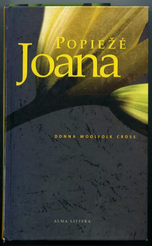 Popiežė Joana - Donna Woolfolk Cross, knyga 2