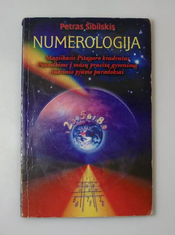 Numerologija. Magiškasis Pitagoro kvadratas - Petras Šibilskis, knyga 2