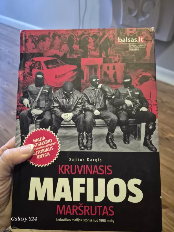Kruvinasis mafijos maršrutas - Dailius Dargis, knyga 2