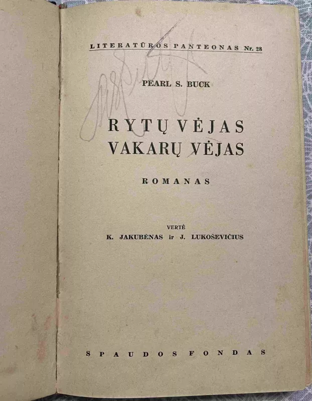 Rytų vėjas - vakarų vėjas - Pearl Buck, knyga 3
