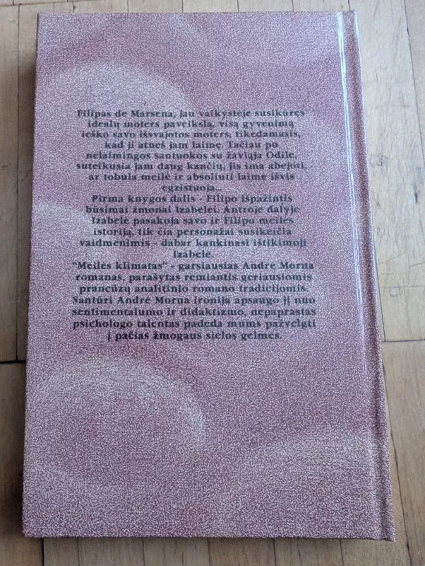 Meilės klimatas - Andre Morua, knyga 4