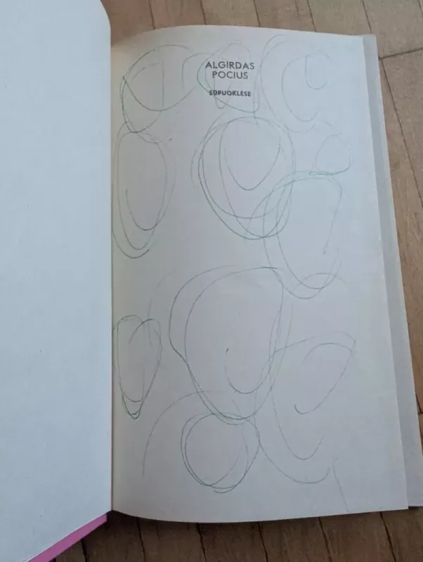 Sūpuoklėse - Algirdas Pocius, knyga 4