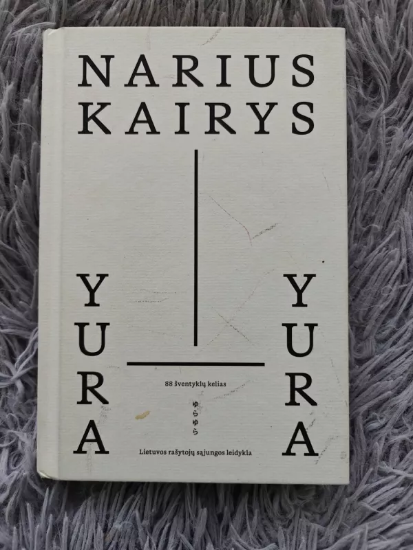 Yura yura - Narius Kairys, knyga 2