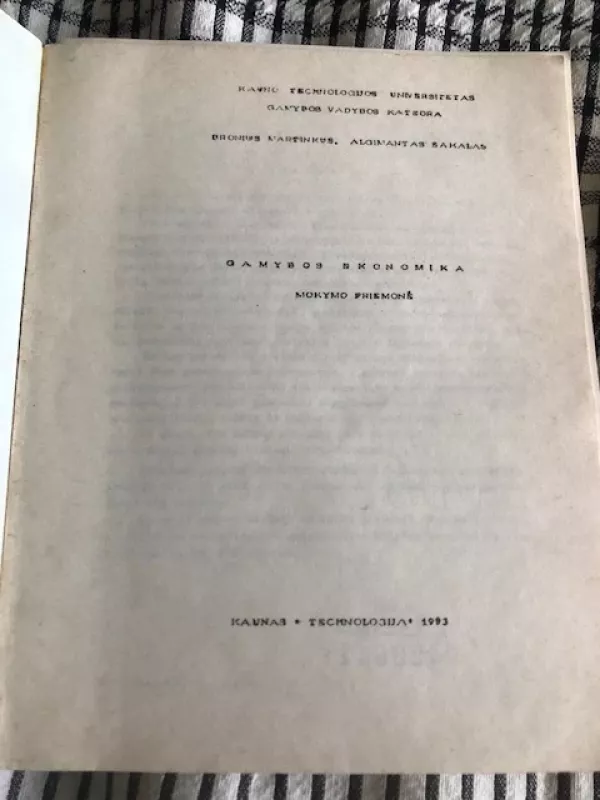 Gamybos ekonomika. Mokymo priemonė - B. Martinkus, A. Sakalas, knyga 3