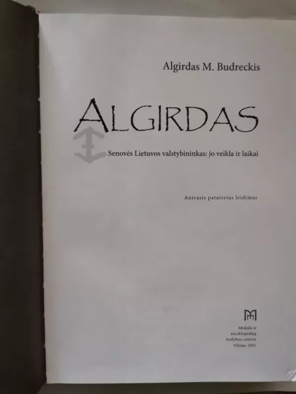 Algirdas : senovės Lietuvos valstybininkas: jo veikla ir laikai - Algirdas M. Budreckis, knyga 3