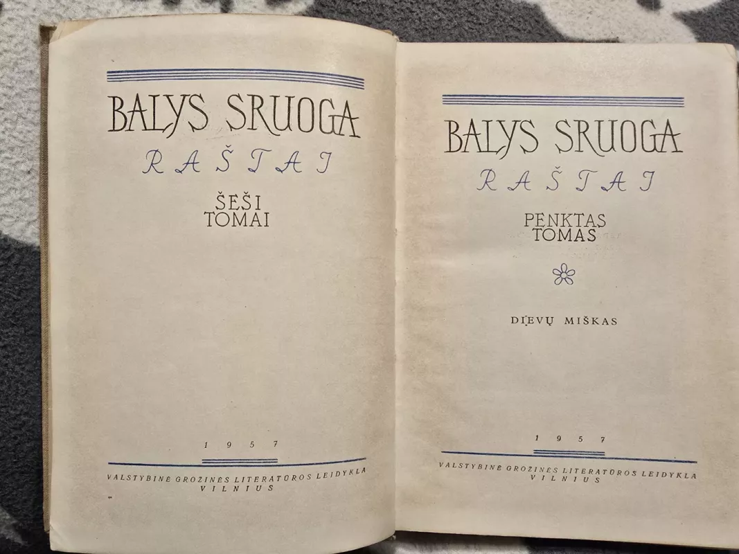 Balys Sruoga Raštai V t. Dievų miškas - Balys Sruoga , knyga 3