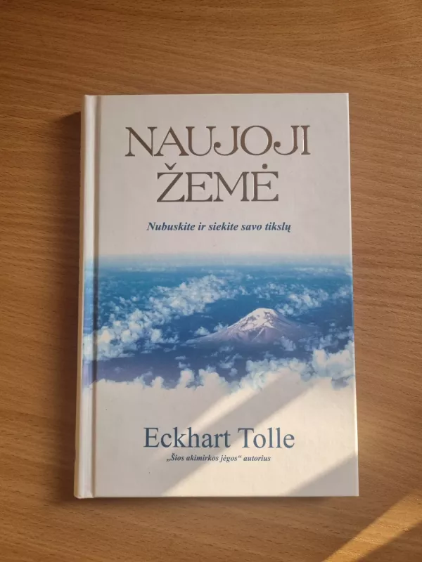 Naujoji žemė - Tolle Eckhart, knyga 2