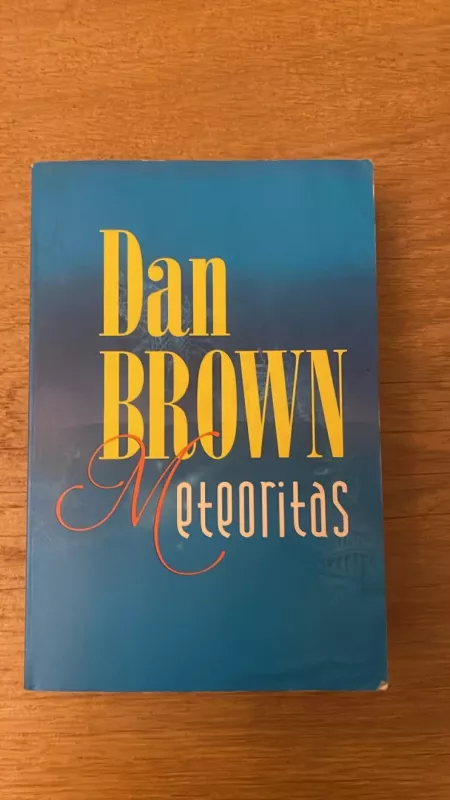 Meteoritas - Dan Brown, knyga 2