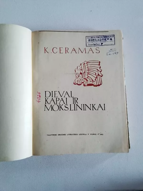 Dievai, kapai ir mokslininkai - K. Ceramas, knyga 2