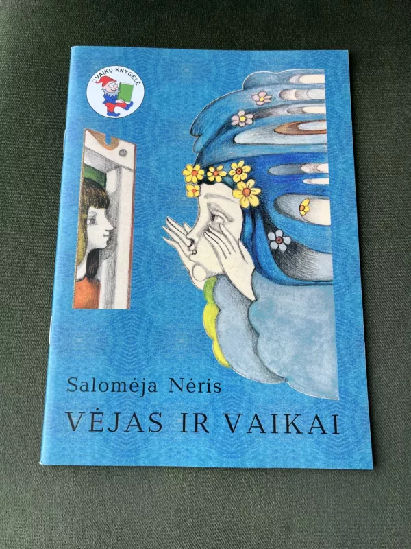 Vėjas ir vaikai - Salomėja Nėris, knyga 2