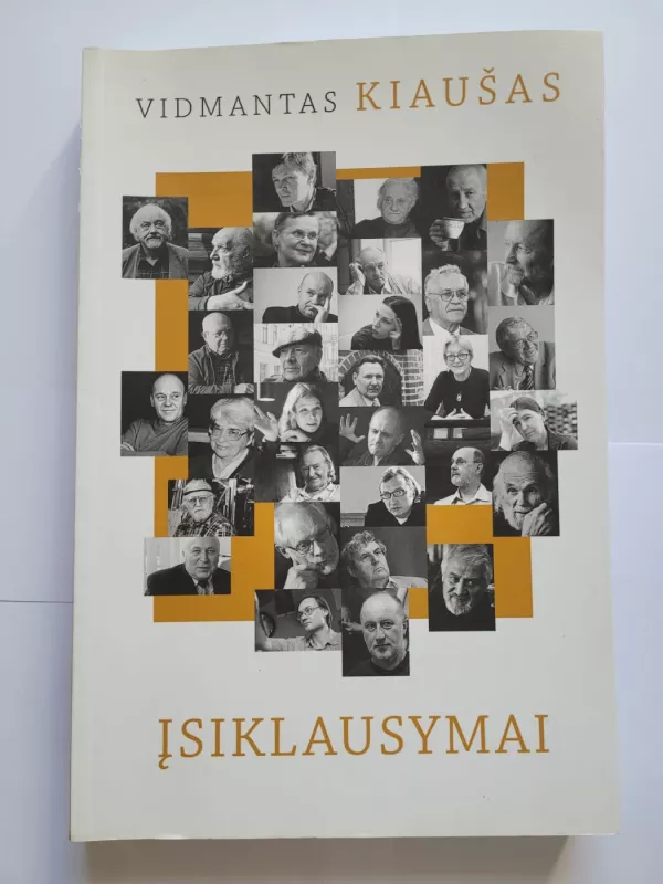 Įsiklausymai - Vidmantas Kiaušas, knyga 2