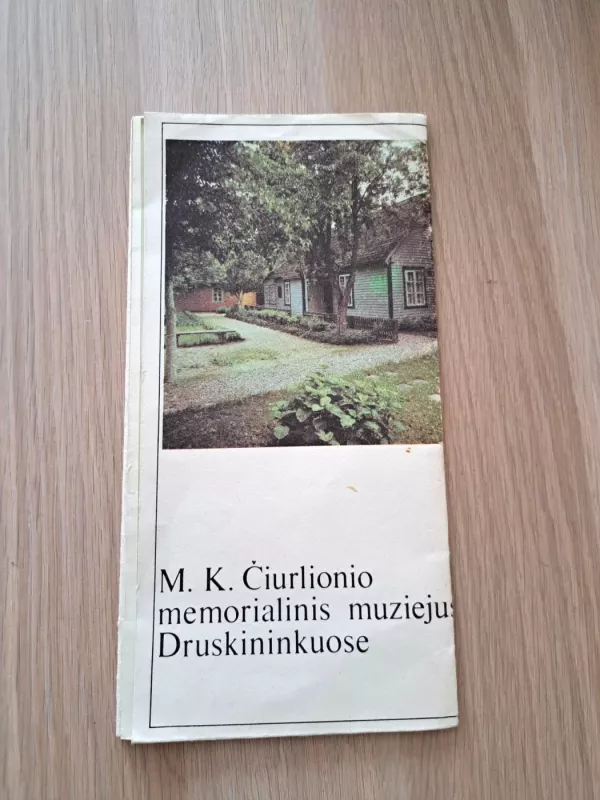 M.K.Čiurlionio memorialinis muziejus Druskininkuose - sudarė A.Nedzelskis, knyga 2