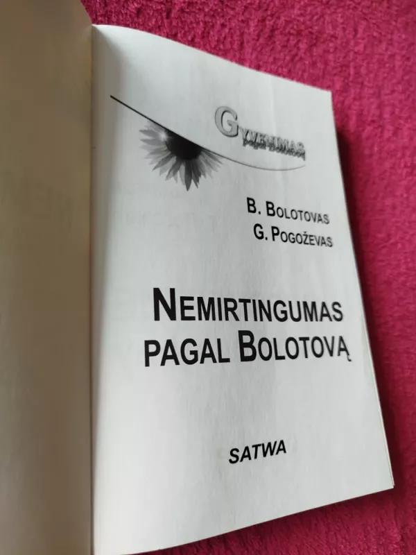 Nemirtingumas pagal Bolotovą - Borisas Bolotovas, knyga 3